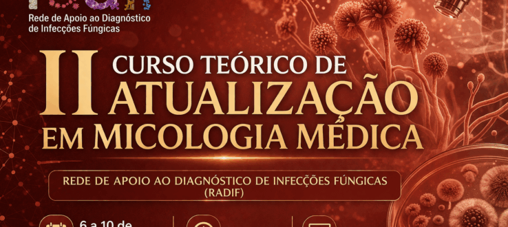 II Curso Teórico de Atualização em Micologia Médica da Radif
