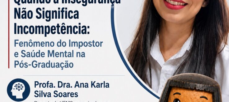PPGDIP promove palestra especial sobre fenômeno do impostor e saúde mental na Pós-Graduação